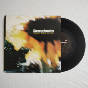Stereophonics / I Wouldn't Believe Your Radio & / The Bartender and the Thief