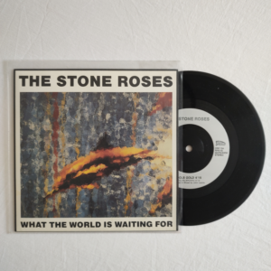 The Stone Roses / What The World Is Waiting For & / Fools Gold