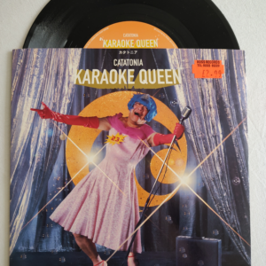Catatonia / Karaoke Queen & / Don't Wanna Talk About It
